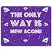 Produktbild The only Way ist neu Scone – PREMIUM Mauspad (5 Dick)