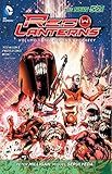 Red Lanterns Vol. 3: The Second Prophecy (The New 52) by 