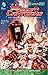 Red Lanterns Vol. 3: The Second Prophecy (The New 52) by 