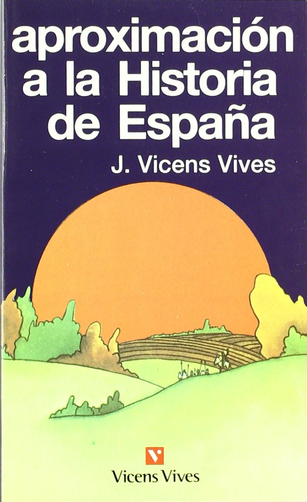 Aproximación A La Historia De España