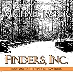 Finders, Inc.: The Finder Team, Book 1