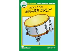 Schule für Snare Drum Band 1 bis 3 | Schlagzeugschule für Einzel und Gruppenunterricht | Notenbuch für Anfänger mit Technik Rhythmen Ensemblestücken | ... für Kinder und Jugendliche (CAISSE CLAIRE)