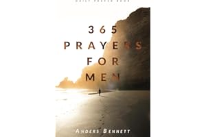 365 Prayers for Men: Daily Prayer Book (Christian Gifts for Men)