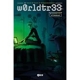 w0rldtr33 vol. 1: Terminal (Edici&oacute;n especial)