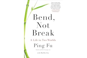 Bend, Not Break: A Life in Two Worlds