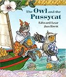 The Owl and the Pussycat (Paperstar) by Edward Lear, Jan Brett