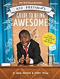 Kid President's Guide to Being Awesome by 