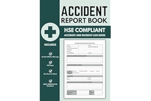 Accident Report Book HSE Compliant: A4 Incident Logbook To Record All Accidents in Businesses, Workplaces, Schools - 120 Pages, GDPR, RIDDOR, HSE Compliant