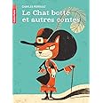 Le Chat botté et autres contes
