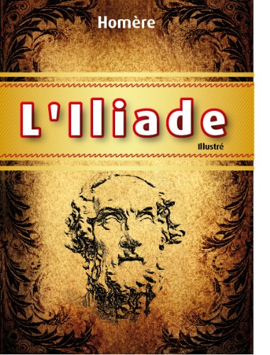 Download L'Iliade (illustré) Download L'Iliade (illustré)