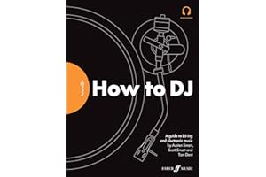 Futuredjs: How to Dj: a Guide to Dj-ing and Electronic Music. Audio Included (Faber Edition)