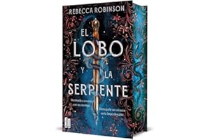 El lobo y la serpiente: Edición con cantos tintados (BestiesBooks)