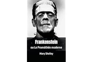 Frankenstein: ou Le Prométhée moderne