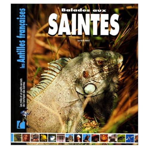 Balades aux Saintes Balades aux Saintes