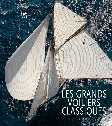 Download GRANDS VOILIERS CLASSIQUES Download GRANDS VOILIERS CLASSIQUES
