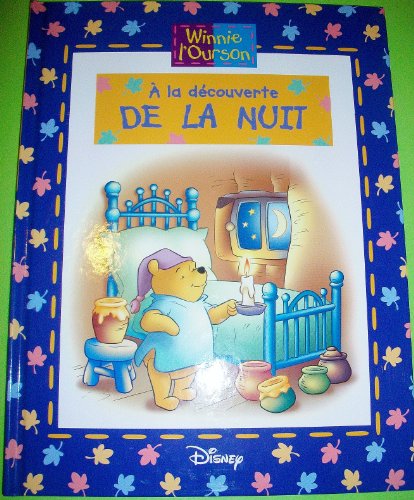 Télécharger WINNIE L'OURSON : A la découverte de la Nuit Francais PDF