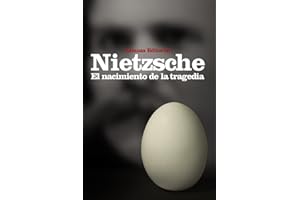 El nacimiento de la tragedia : o Grecia y el pesimismo (El libro de bolsillo - Bibliotecas de autor - Biblioteca Nietzsche)