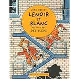 Amazon Fr Lenoir Et Blanc En Voient De Toutes Les Couleurs Fermeture Et Bascule Vers 9782330020019 Obrist Jurg Gehlert Sylvia Livres