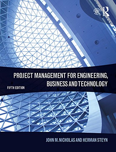 Project Management for Engineering, Business and Technology (English Edition)