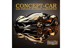 CONCEPT-CAR: Les voitures du futur d'aujourd'hui