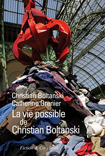 La Vie possible de Christian Boltanski francais La Vie possible de Christian Boltanski francais