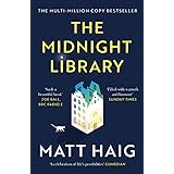 The Midnight Library: The No.1 Sunday Times bestseller and worldwide phenomenon