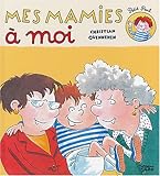 Mes mamies à moi