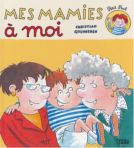 couverture de : Mes mamies &agrave; moi