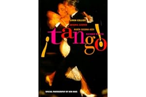 Tango!: The Dance, the Song, the Story