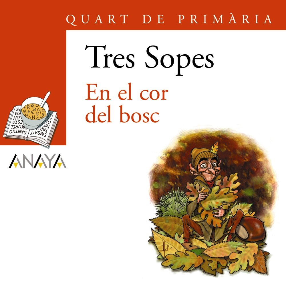Blíster " En el cor del bosc " 4º Primaria - Plan Lector Tres Sopas )