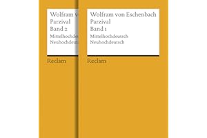 Parzival. Band 1 und 2. Mittelhochdeutsch/Neuhochdeutsch: Wolfram von Eschenbach – Deutsch-Lektüre, Deutsche Klassiker der Literatur – 18766 (Reclams Universal-Bibliothek)