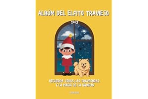 Álbum de fotos del elfo travieso: Recuerda las travesuras de tu elfo y disfruta de una íncreible navidad.