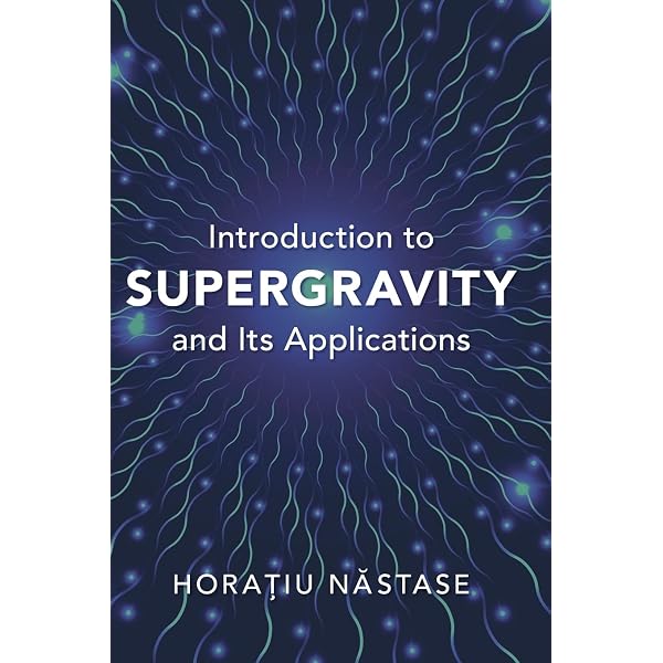 Supergravity : Daniel Z. Freedman, Antoine Van Proeyen: Amazon.de
