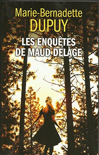 couverture de : Les enqu&ecirc;tes de Maud Delage