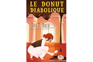 Le Donut diabolique: un huis clos frissonnant dans un manoir