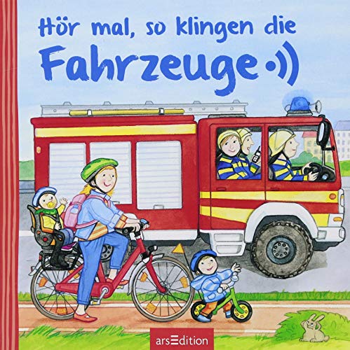 Preisvergleich Produktbild Hör mal, so klingen die Fahrzeuge (Hör mal, so klingt ...)