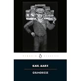 Grundrisse: Foundations of the Critique of Political Economy