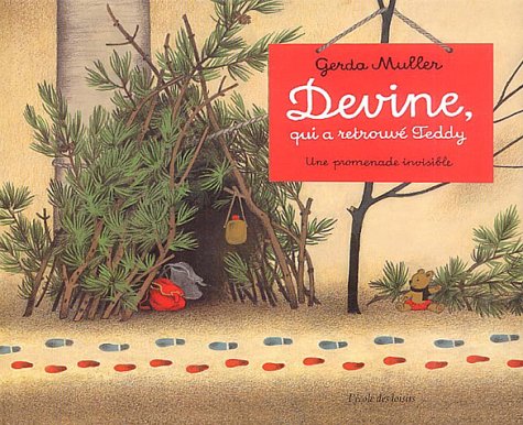 couverture de : Devine qui a retrouv&eacute; Teddy ?