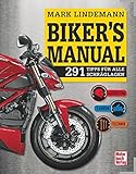 Image de Biker's Manual: 291 Tipps für alle Schräglagen - Ausrüstung . Fahren . Technik