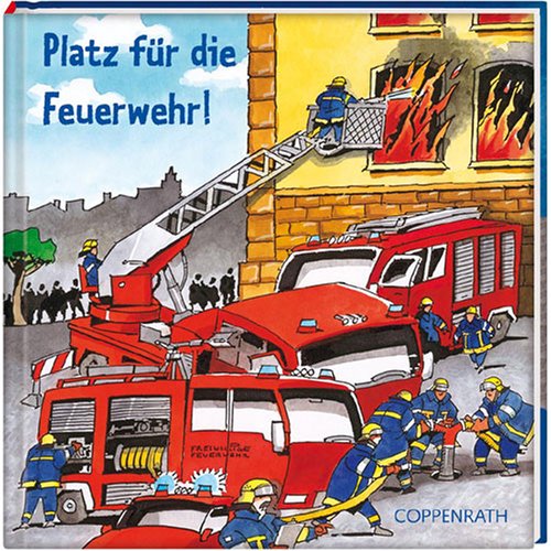Ebook Free Platz für die Feuerwehr!