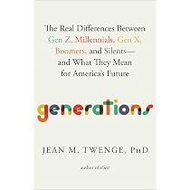 Generations: The Real Differences Between Gen Z, Millennials, Gen