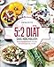 Produktbild 5:2 Diät – Das Kochbuch: Die 80 besten Rezepte für das intermittierende Fasten – Rezepte geeignet für alle Formen des Kurzzeitfastens (5:2 Diät Rezepte, Intermittierendes Fasten Rezepte, 16:8 Diät)