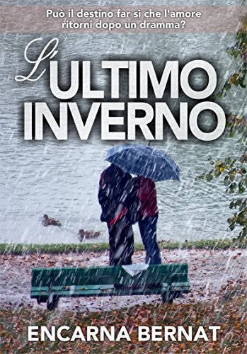 Encarna Bernat Saavedra - L'ultimo inverno (2018)
