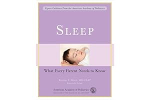 Sleep: What Every Parent Needs to Know