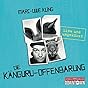 Die Känguru-Offenbarung: Live und ungekürzt: 6 CDs