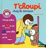 T'choupi chez le docteur - (Tome 13) - Dès 2 ans (13)
