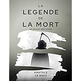La Légende de la mort en Basse-Bretagne: Illustré