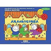 Uğurb&ouml;ceği Sevecen ile Salyangoz Tomurcuk 12 - Anaokulunda (&Ccedil;ıkartmalı)