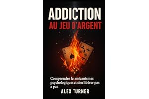 Addiction au jeu d’argent: Comprendre les mécanismes psychologiques et s’en libérer pas à pas