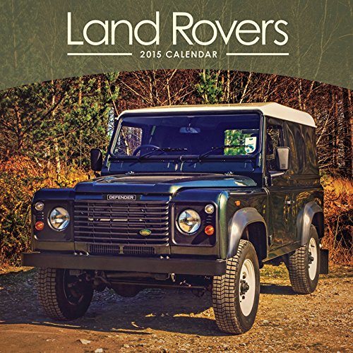 Download LAND ROVER UK SQUARE 2015 WALL CALENDAR BRAND NEW & SEALED BY CAROUSEL